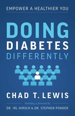 Doing Diabetes Differently: Empower a Healthier You 1