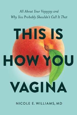 bokomslag This is How You Vagina