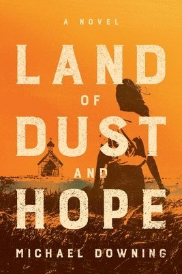 Land of Dust and Hope 1