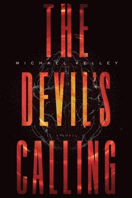 Michael Kelley - Devil's Calling, Häftad