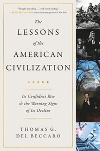 bokomslag Lessons of the American Civilization