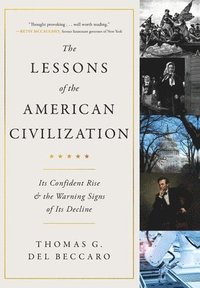 bokomslag Lessons of the American Civilization