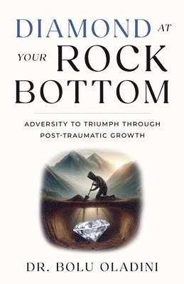 Diamond at Your Rock Bottom 1