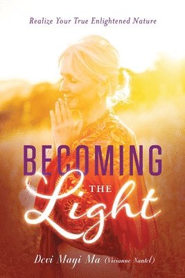 Becoming the Light 1