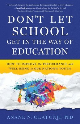 bokomslag Don't Let School Get in the Way of Education