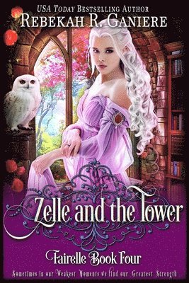 Zelle and the Tower 1