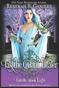 bokomslag Jak the Giant Healer