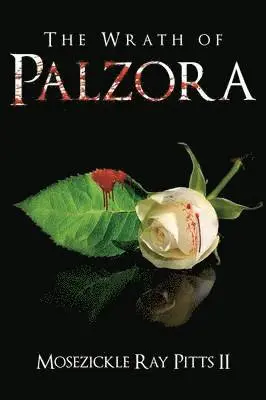 Mosezickle Ray Pitts II - Wrath of Palzora, Häftad. Tillgänglighet: Lägg i varukorg