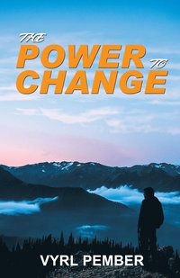bokomslag The Power to Change
