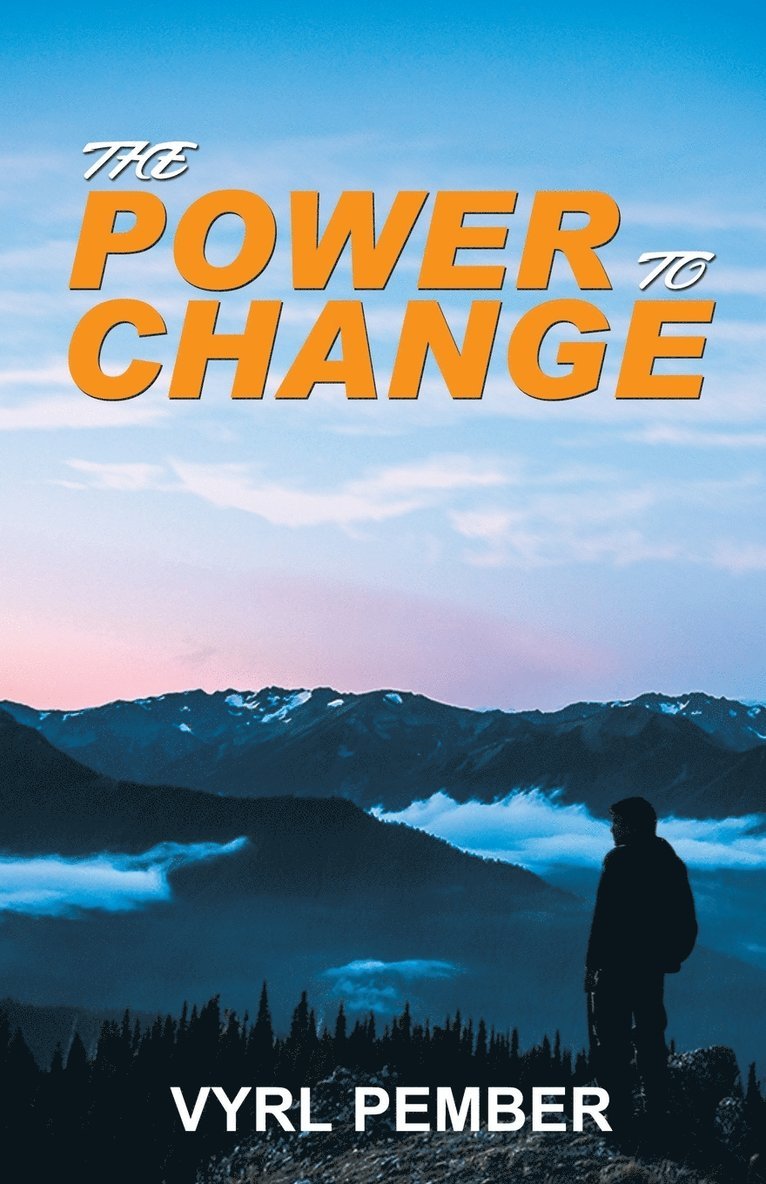 The Power to Change 1