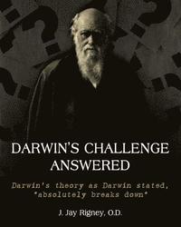 bokomslag Darwin's Challenge Answered
