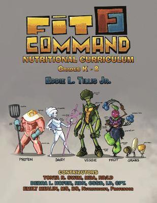 bokomslag Fit Command Nutritional Curriculum Grades K - 2