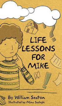 bokomslag Life Lessons for Mike