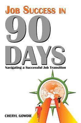 Job Success in 90 Days 1