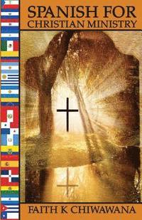 bokomslag Spanish for Christian Ministry