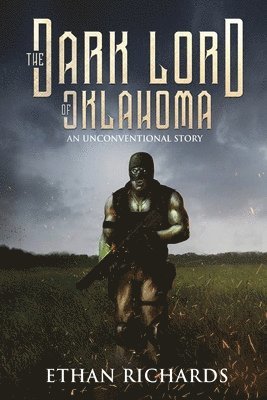 The Dark Lord of Oklahoma 1