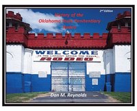 bokomslag History of the Oklahoma State Penitentiary Rodeo
