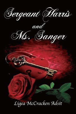 Sergeant Harris and Ms. Sanger