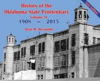 bokomslag History of the Oklahoma State Penitentiary - Volume II