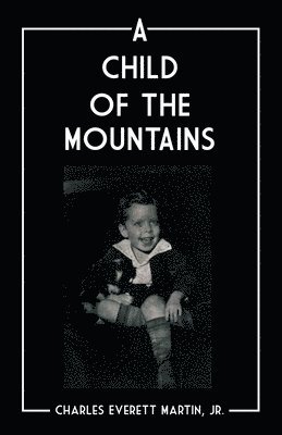 A Child of the Mountains 1