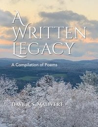 bokomslag A WRITTEN LEGACY - A Compilation of Poems
