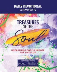 bokomslag PURPOSE DEVOTIONAL - Biblical Illustrations of Those Who Lived in God's Purpose