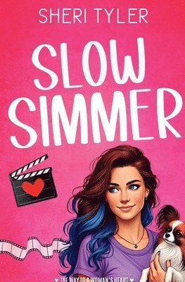 Slow Simmer: The Way to a Woman's Heart Romantic Comedy (Coming Home Trilogy Book 1) 1