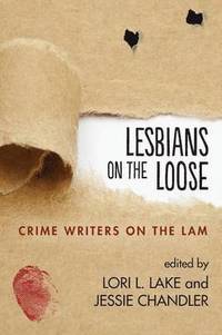 bokomslag Lesbians on the Loose