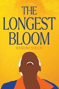 bokomslag Longest Bloom