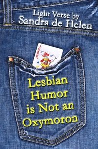 bokomslag Lesbian Humor is Not an Oxymoron
