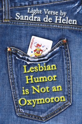 Lesbian Humor is Not an Oxymoron 1