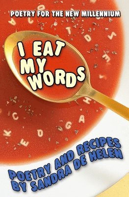 I Eat My Words 1
