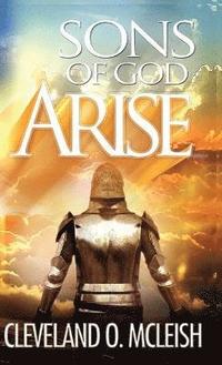 bokomslag Sons Of God, Arise