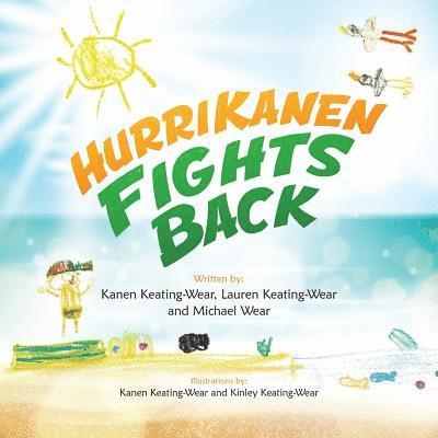 HurriKanen Fights Back