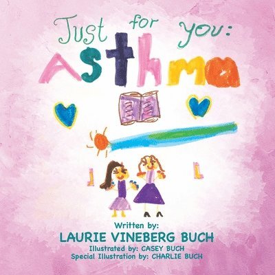 Just for You: Asthma 1