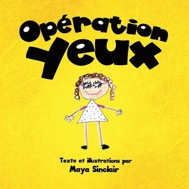 bokomslag Opération Yeux