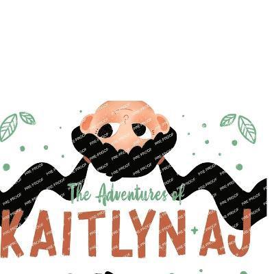 Kaitlyn Denoga - Adventures of Kaitlyn & AJ, Häftad