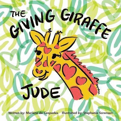 The Giving Giraffe Jude 1