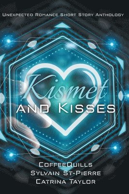 Kismet and Kisses 1