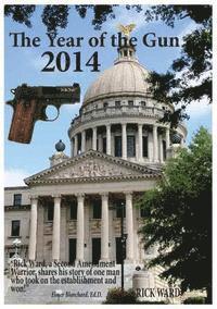 The Year of the Gun 2014 1