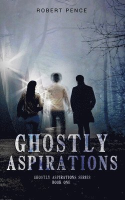 bokomslag Ghostly Aspirations