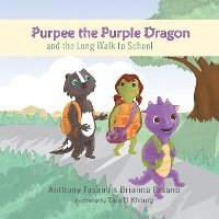 Purpee the Purple Dragon and the Long Walk to School 1