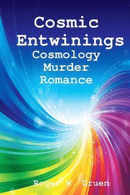 bokomslag Cosmic Entwinings