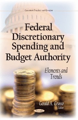 bokomslag Federal Discretionary Spending & Budget Authority