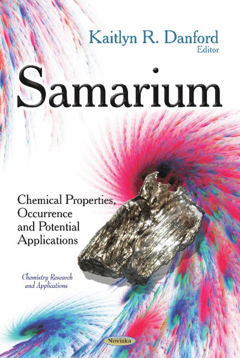 Kaitlyn R Danford - Samarium, Häftad