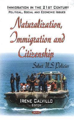 bokomslag Naturalization, Immigration & Citizenship