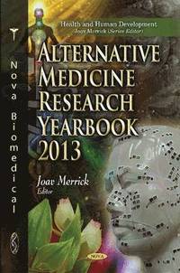 bokomslag Alternative Medicine Research Yearbook 2013