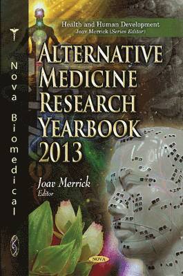 bokomslag Alternative Medicine Research Yearbook 2013