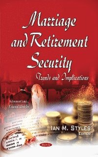 bokomslag Marriage & Retirement Security