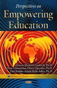 bokomslag Perspectives on Empowering Education